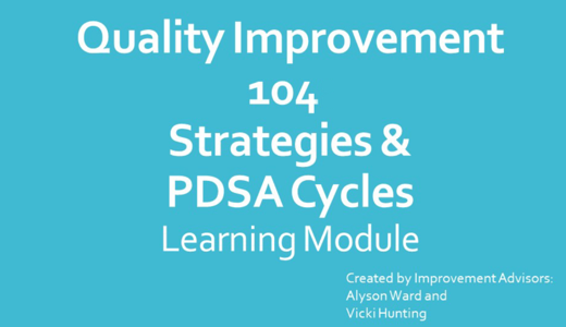 QI 104: Strategies and PDSA Cycles